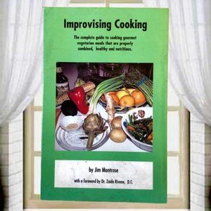 Improvising Cooking by Jim Montrose Paperback 1997